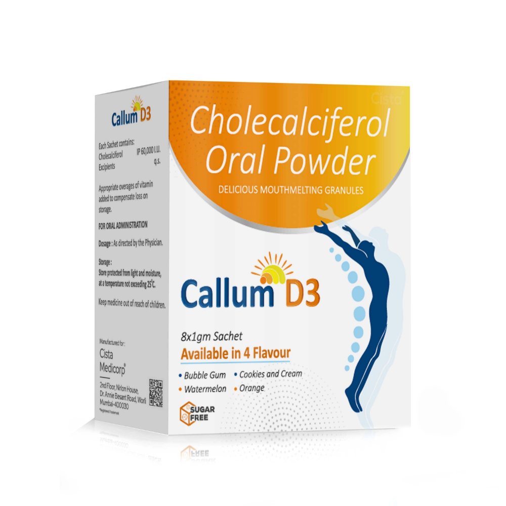 Cholecalciferol Oral Powder – Callum D3 Powder, Compositions of Cholecalciferol Oral Powder – Callum D3 Powder are Cholecalciferol 60,000 IU( Watermelon, Orange,Bubblegum ,Cookies & Cream) sachets each flavour) (Drug), Cholecalciferol Oral Powder – Callum D3 Powder offered by CistaMedicorp